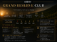 GRAND RESERVE CLUB